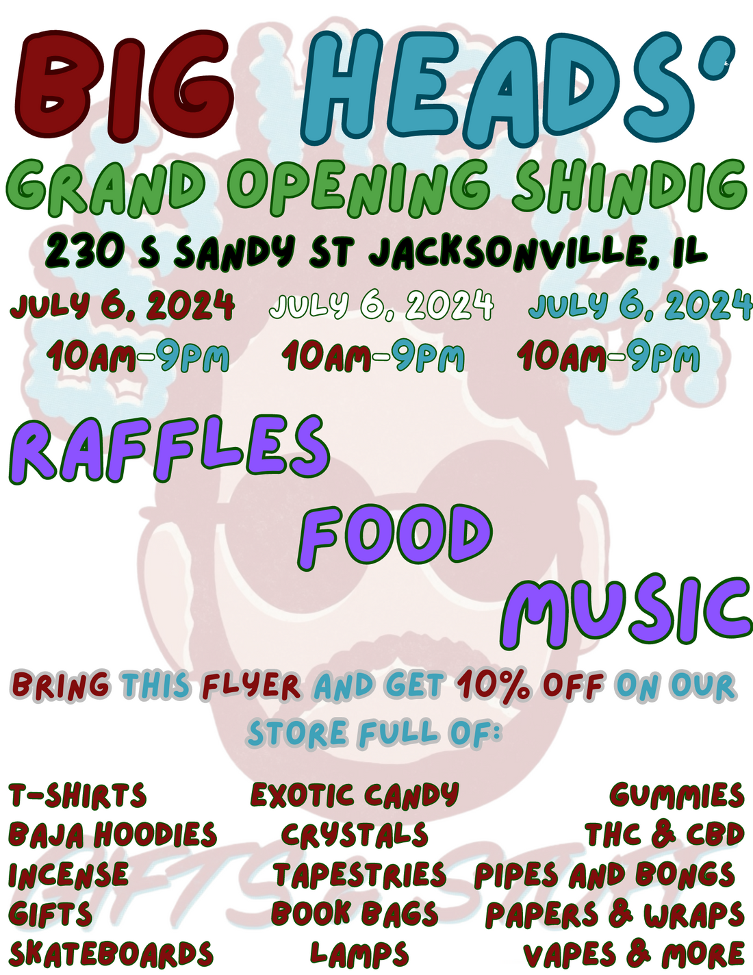 Big Heads Gift Shop's Grand Opening Shindig!