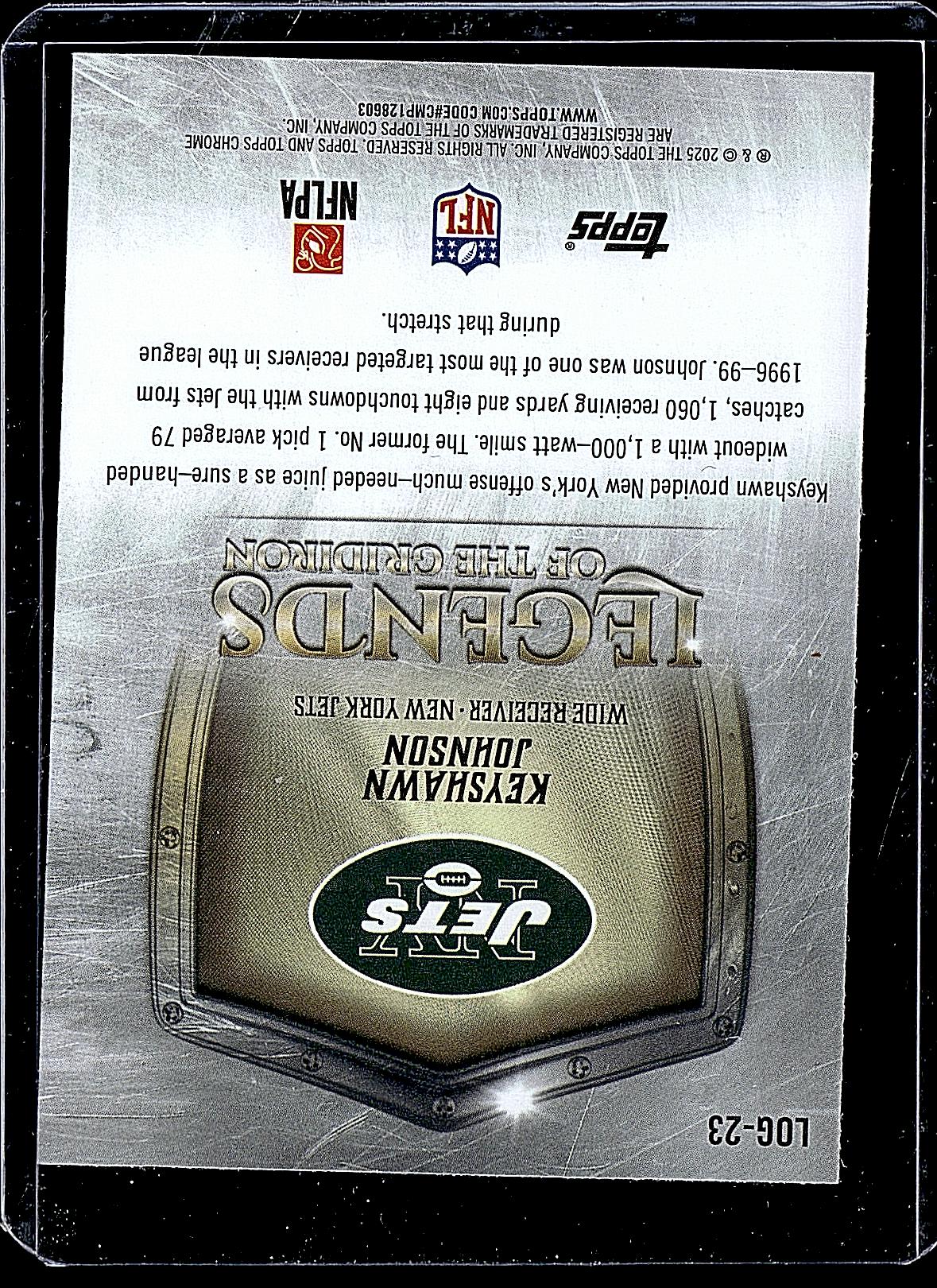 2025 Topps Chrome #LOG-23 Keyshawn Johnson Legends of the Gridiron