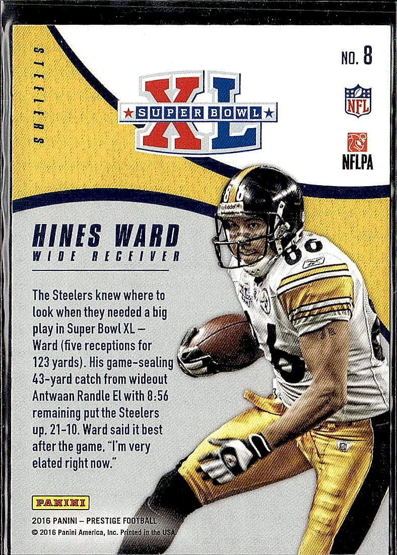 2016 Panini Prestige #8 Hines Ward Super Bowl Heroes