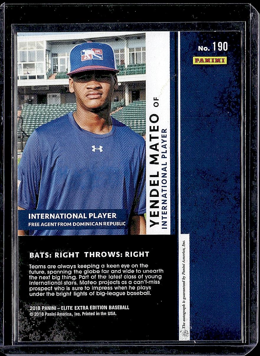2018 Panini Elite Extra Edition #190 Yendel Mateo Autographs