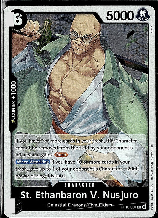 Carrying On His Will #OP13-080 St. Ethanbaron V. Nusjuro