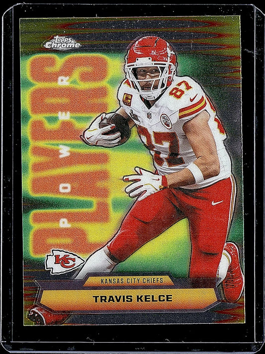2025 Topps Chrome #PP-34 Travis Kelce Power Players