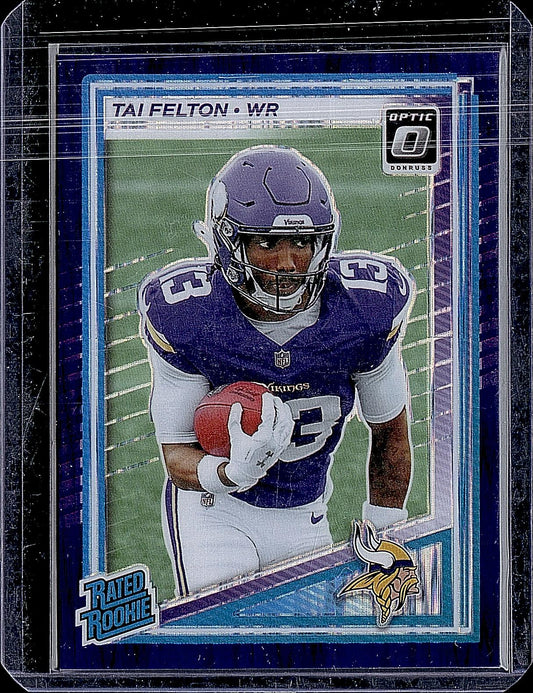 2025 Donruss Optic #239 Tai Felton Holo