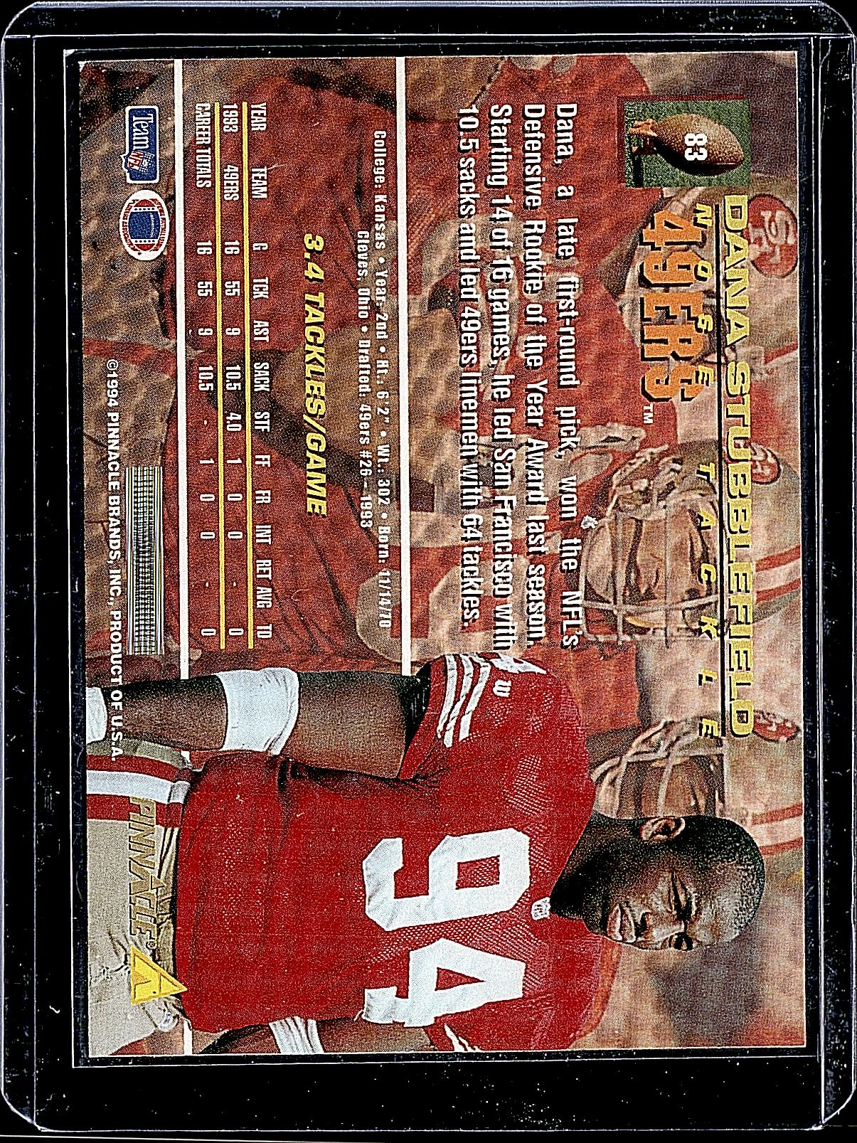 1994 Pinnacle #83 Dana Stubblefield