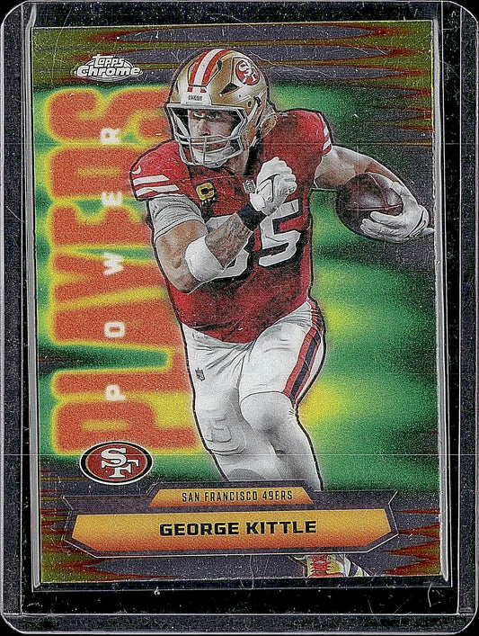 2025 Topps Chrome #PP-33 George Kittle Power Players