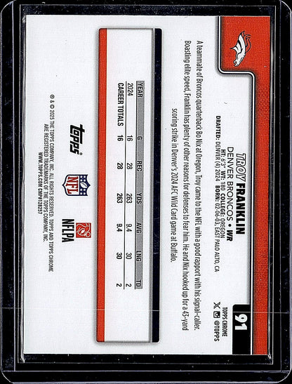 2025 Topps Chrome #91 Troy Franklin Football Leather Refractor