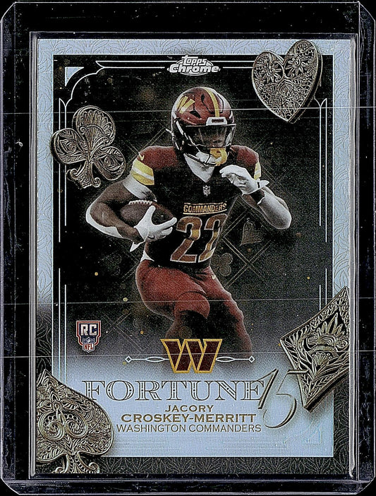 2025 Topps Chrome #F15-29 Jacory Croskey-Merritt Fortune 15