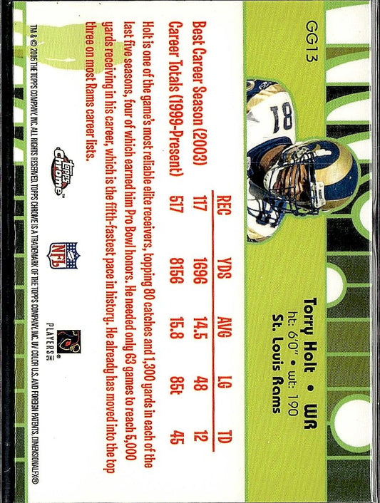 2005 Topps Chrome #GG13 Torry Holt Golden Anniversary Glistening Gold