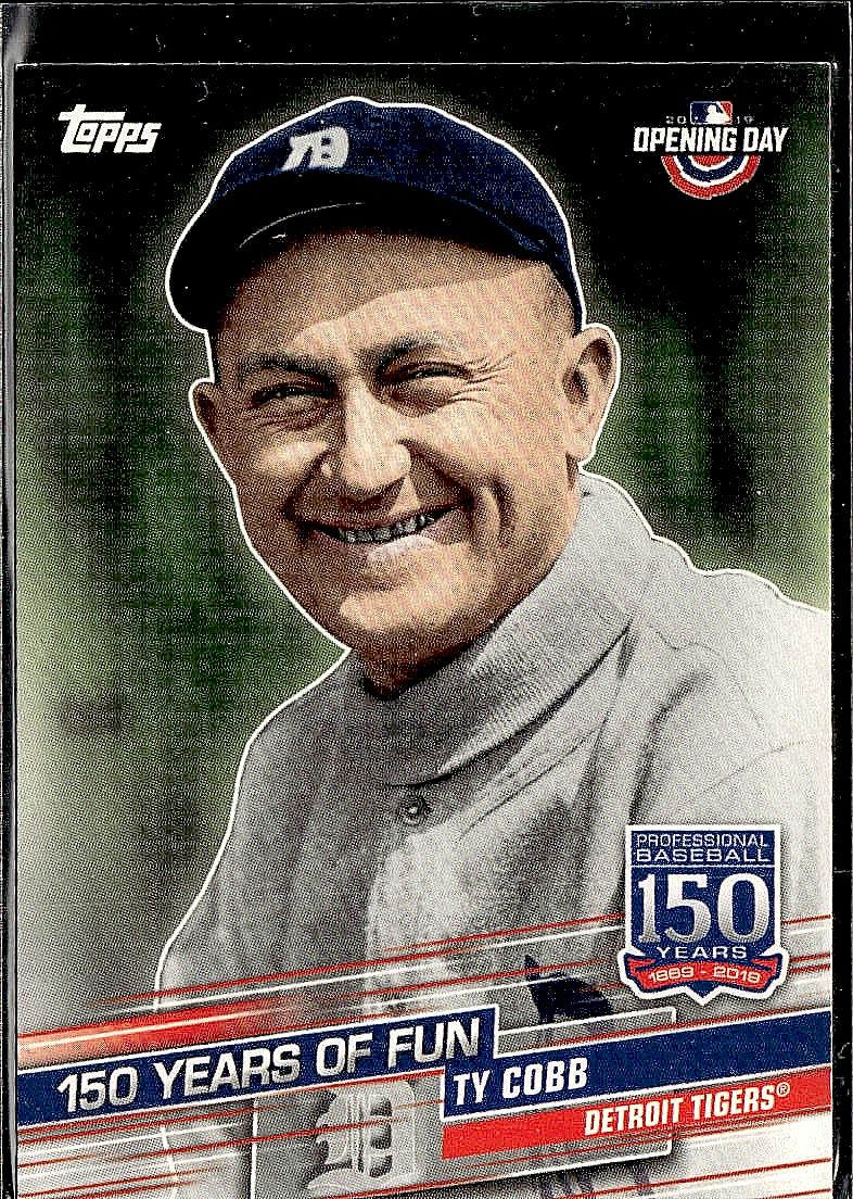 2019 Topps Opening Day #YOF-1 Ty Cobb 150 Years of Fun