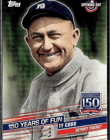 2019 Topps Opening Day #YOF-1 Ty Cobb 150 Years of Fun