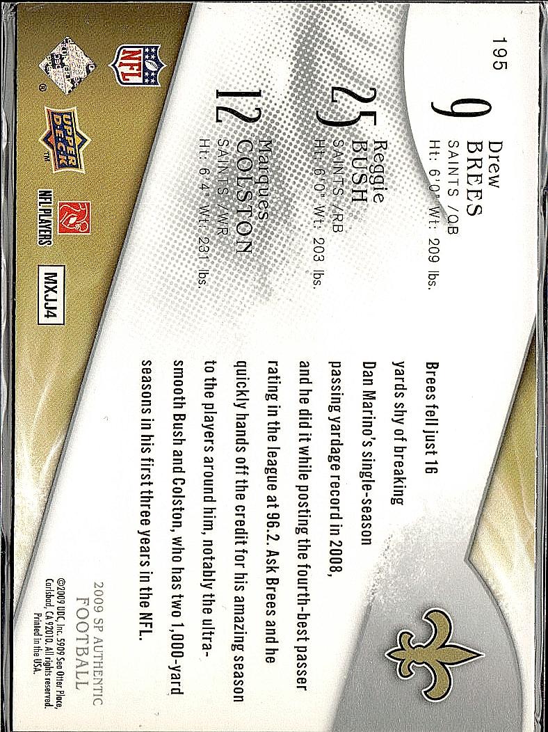 2009 SP Authentic #195 Drew Brees / Reggie Bush / Marques Colston