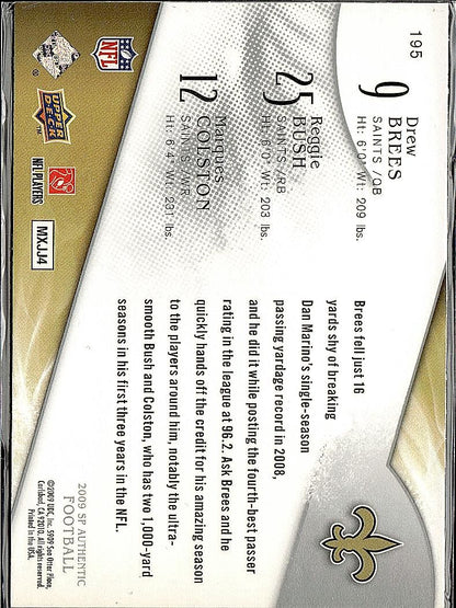 2009 SP Authentic #195 Drew Brees / Reggie Bush / Marques Colston