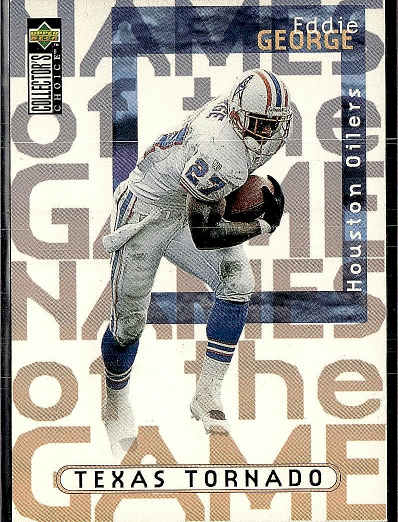 1997 Collector's Choice #5 Eddie George Names of the Game 5X7