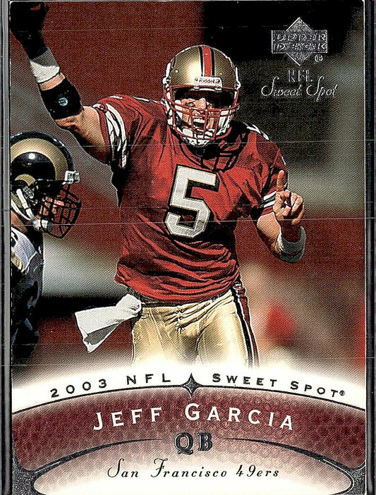 2003 Upper Deck Sweet Spot #6 Jeff Garcia