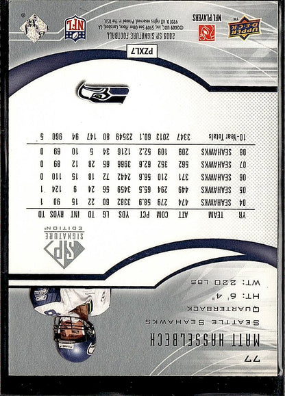 2009 SP Signature #77 Matt Hasselbeck
