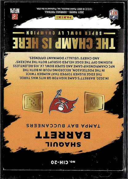 2021 Donruss #CIH-20 Shaquil Barrett The Champ Is Here