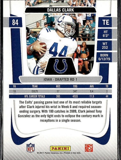 2011 Panini Prestige #84 Dallas Clark