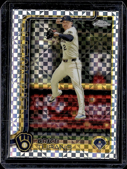 2025 Topps Chrome #109 Brice Turang X-Fractors