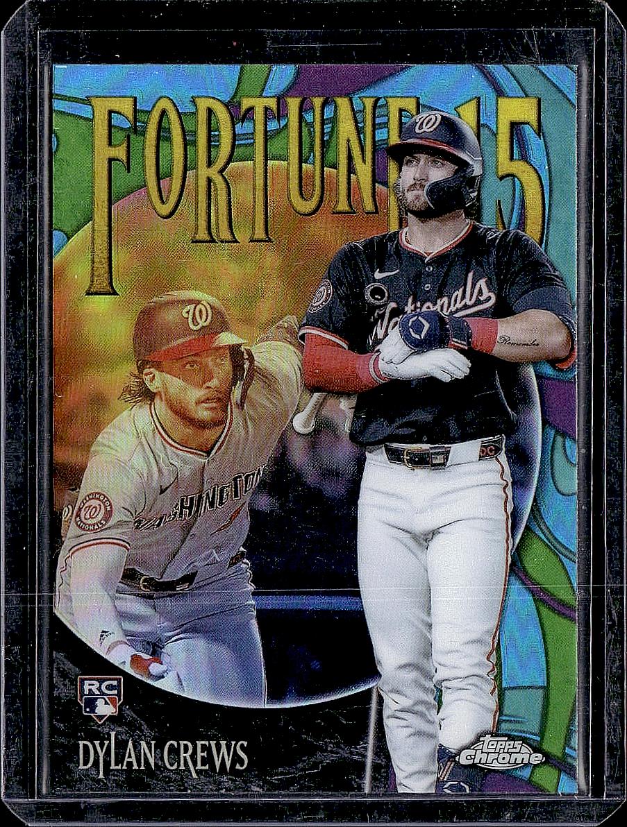 2025 Topps Chrome #F15-11 Dylan Crews Fortune 15