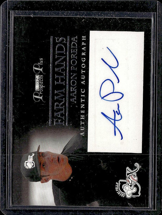 2007 TriStar Prospects Plus #FH-AP Aaron Poreda Farm Hands Autographs