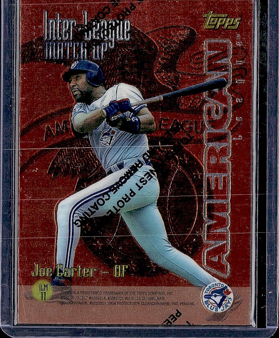 League Match ups #ILM-11 Joe Carter/Henry Rodriguez Foil
