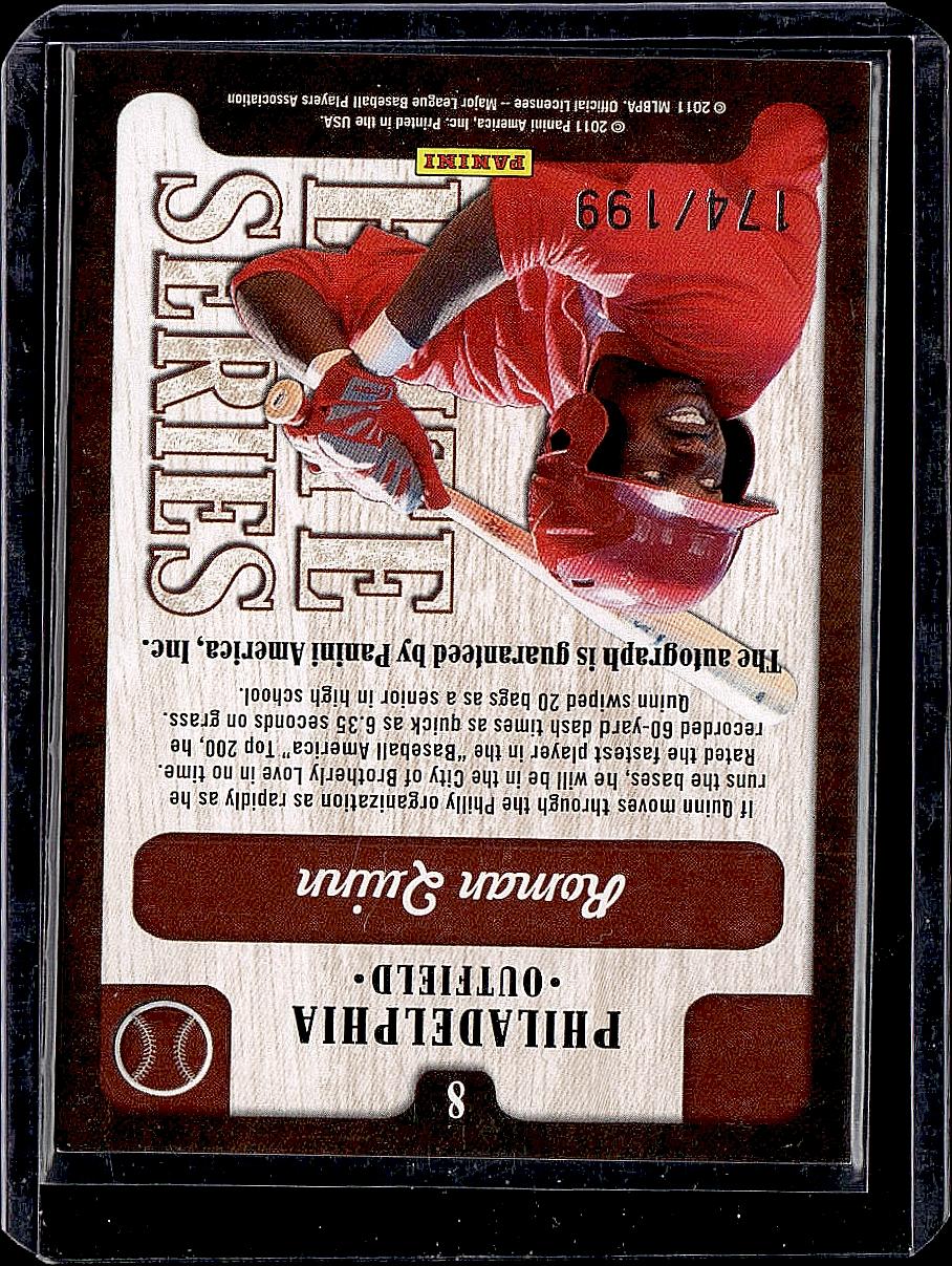 2011 Donruss Elite Extra Edition #8 Roman Quinn Elite Series Signatures #/199