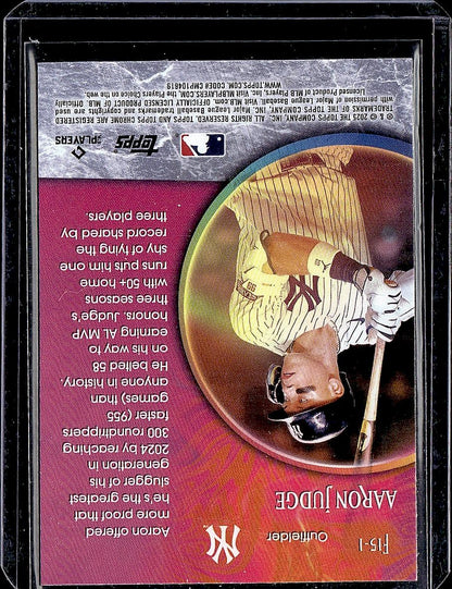 2025 Topps Chrome #F15-1 Aaron Judge Fortune 15