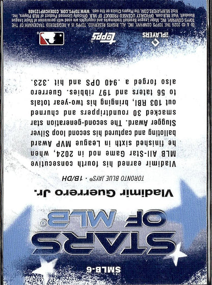 2026 Topps #SMLB-6 Vladimir Guerrero Jr. Stars of MLB