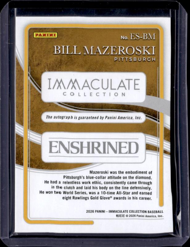 2026  Immaculate  #ES-BM Bill Mazeroski Enshrined Auto #/49