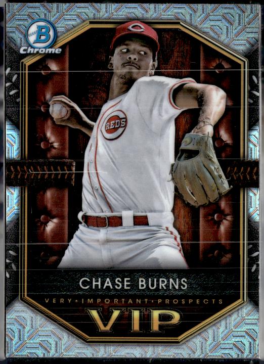 2025 Bowman #VIP-7 Chase Burns Very Important Prospects Mojo Refractor