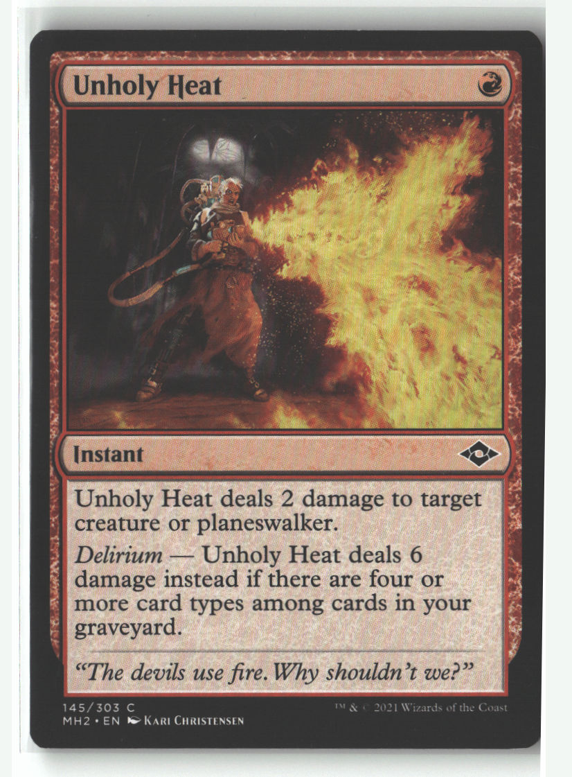 Unholy Heat | Lightly Played / English / Normal