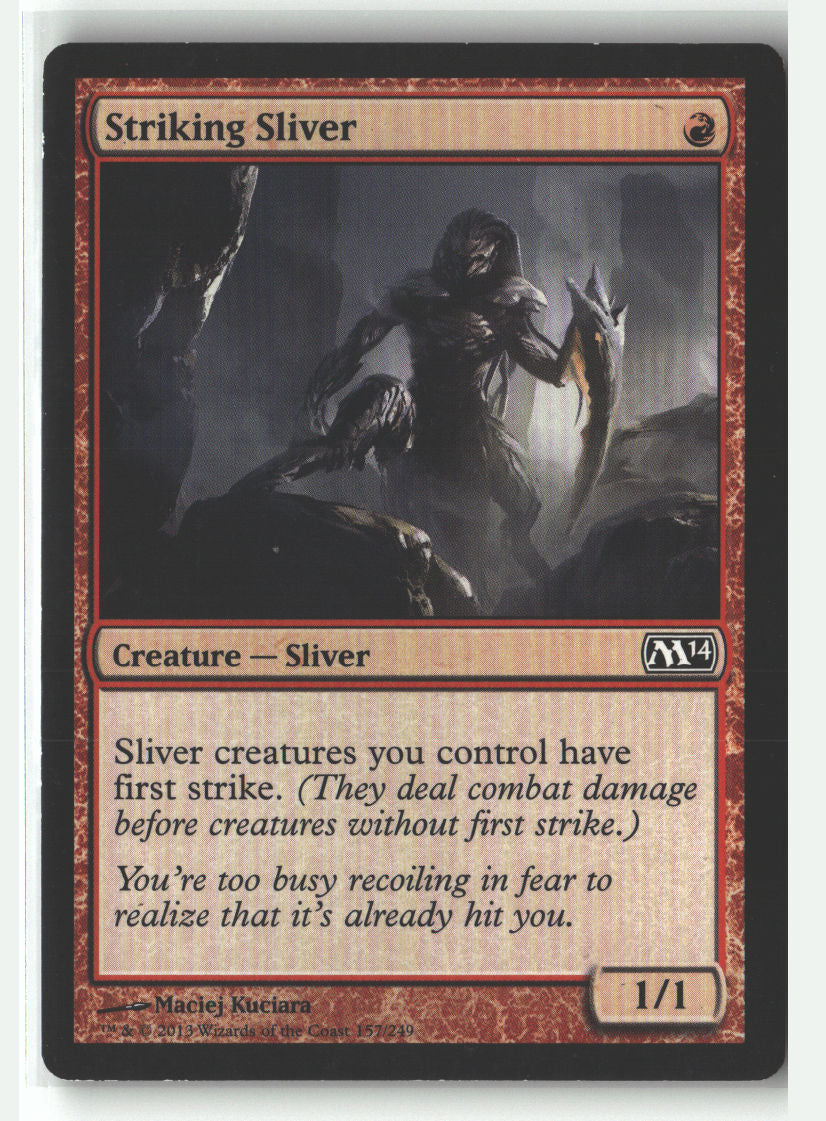 Striking Sliver