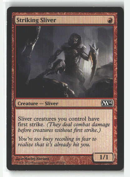 Striking Sliver