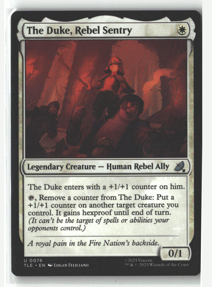 The Duke, Rebel Sentry